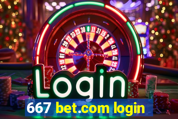 667 bet.com login